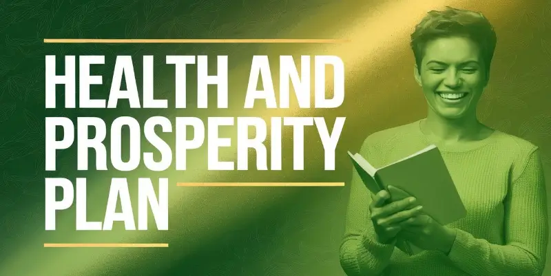 Health and Prosperity Plan