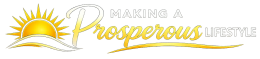 Making A Prosperous Lifestyle