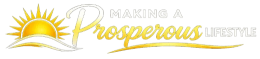 Making A Prosperous Lifestyle